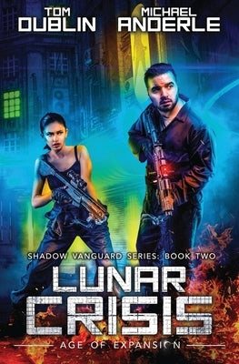 Lunar Crisis by Dublin, Tom