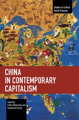 China in Contemporary Capitalism by Majerowicz, Esther