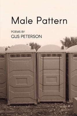 Male Pattern by Peterson, Gus