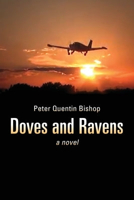 Doves and Ravens by Bishop, Peter Quentin