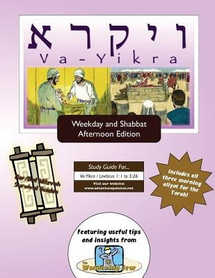 Bar/Bat Mitzvah Survival Guides: Va-Yikra (Weekdays & Shabbat pm) by Michaelson Majs, Elliott