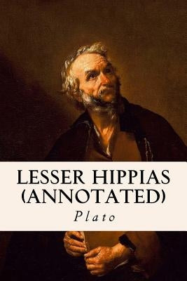 Lesser Hippias (annotated) by Jowett, Benjamin