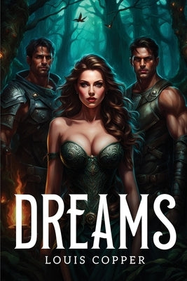 Dreams by Copper, Louis