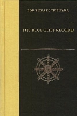 The Blue Cliff Record by Cleary, J.