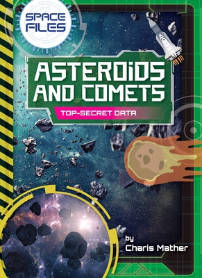 Asteroids and Comets by Mather, Charis