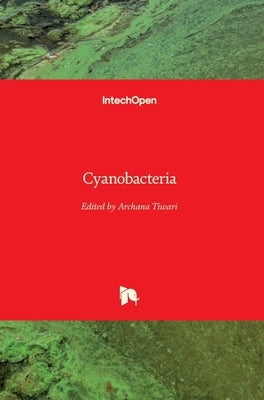 Cyanobacteria by Tiwari, Archana