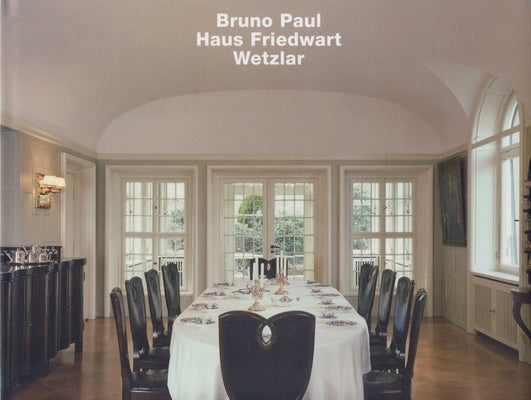 Bruno Paul, Haus Friedwart, Wetzlar by Ziffer, Alfred
