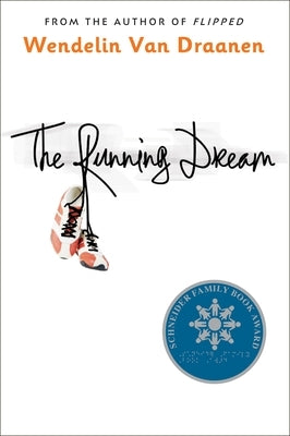 The Running Dream by Van Draanen, Wendelin