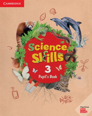 Science Skills Level 3 Pupil's Book by 