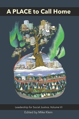 A PLACE to Call Home by Klein, Mike