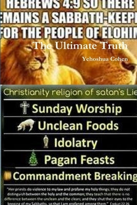 The Ultimate Truth by Cohen, Yehoshua