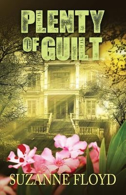 Plenty of Guilt by Floyd, Suzanne
