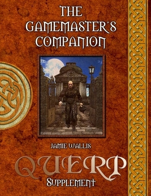 QUERP - Gamesmaster's Companion by Wallis, Jamie