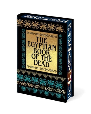 The Egyptian Book of the Dead by Wallis Budge, Ea