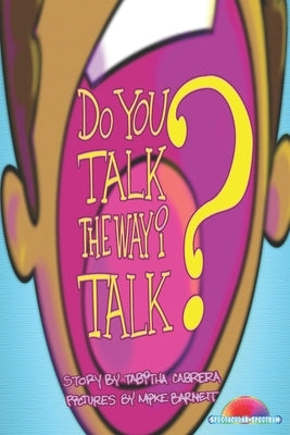 Do you talk the way I talk? by Barnett, Michael