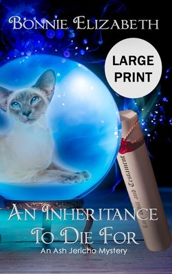 An Inheritance to Die For by Elizabeth, Bonnie