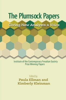 The Plumsock Papers: Giving New Analysts A Voice by Ellman, Paula