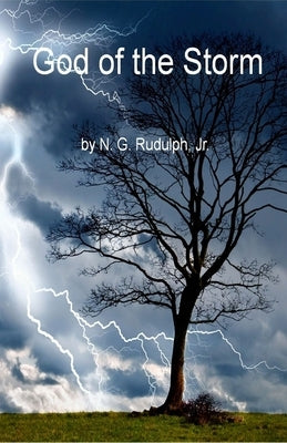 God of the Storm by Rudulph Jr, N. G.