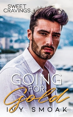 Going for Gold by Smoak, Ivy