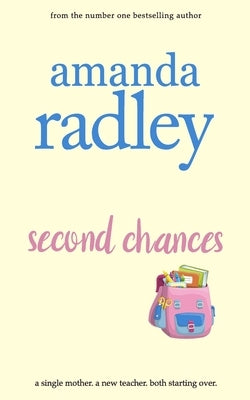 Second Chances by Radley, Amanda