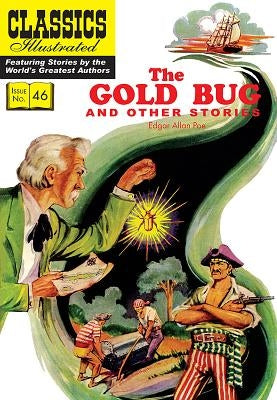The Gold Bug and Other Stories: (Includes the Gold Bug, the Tell-Tale Heart, the Cask of Amontillado) by Poe, Edgar Allan