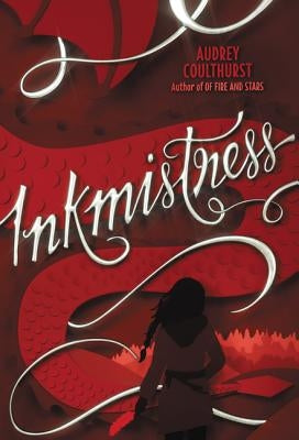 Inkmistress by Coulthurst, Audrey