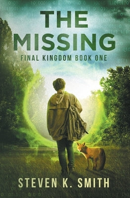 The Missing by Smith, Steven K.