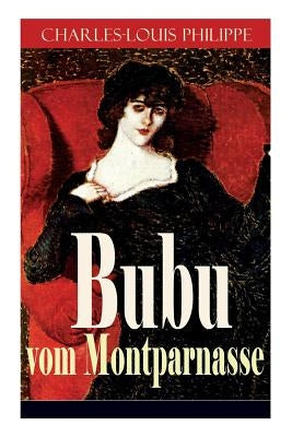 Bubu vom Montparnasse by Philippe, Charles-Louis