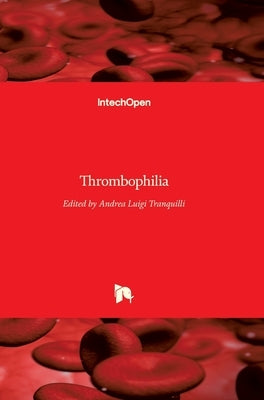Thrombophilia by Tranquilli, Andrea