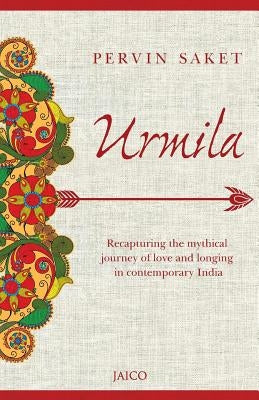 Urmila by Saket, Pervin