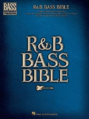R&B Bass Bible by Hal Leonard Corp