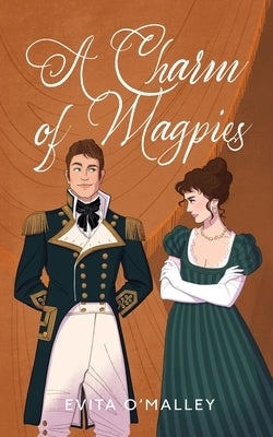 A Charm of Magpies by O'Malley, Evita