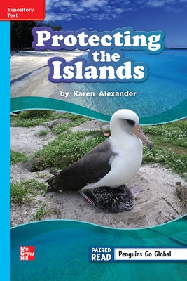 Reading Wonders Leveled Reader Protecting the Islands: On-Level Unit 2 Week 4 Grade 3 by McGraw Hill