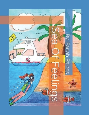 Sea Of Feelings by Raines, Farrah