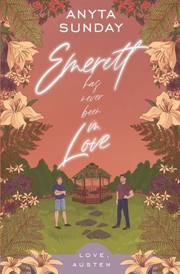 Emerett Has Never Been In Love by Sunday, Anyta