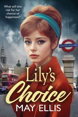 Lily's Choice by Ellis, May