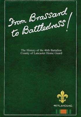 From Brassard to Battledress by Anon
