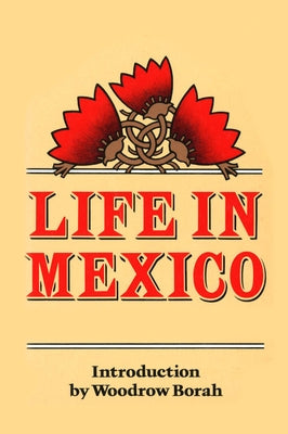 Life in Mexico by Calderón de la Barca, Frances