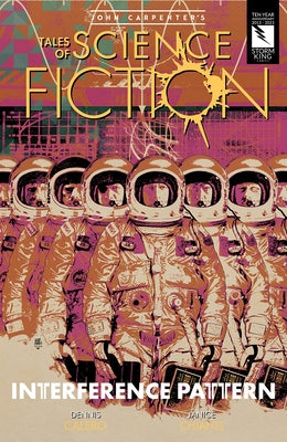 John Carpenter's Tales of Science Fiction: Interference Pattern by Calero, Dennis