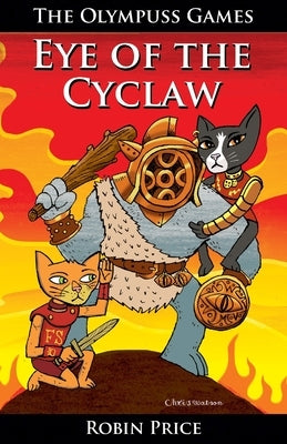 Eye of the Cyclaw by Price, Robin