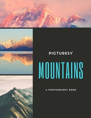 Mountains by Picturesy