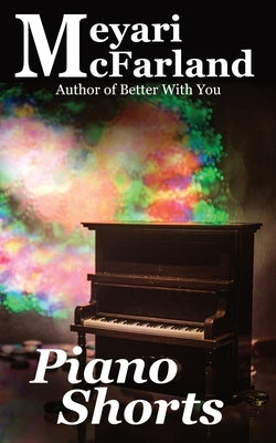 Piano Shorts by McFarland, Meyari