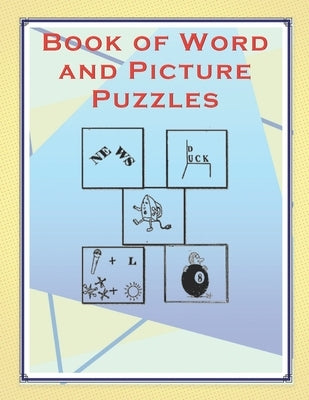 Book of Word and Picture Puzzles by Parker, O. B.