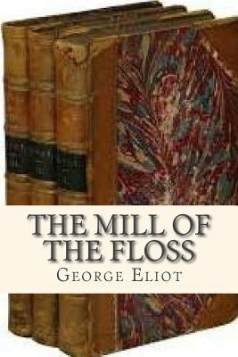 The Mill of the Floss by Ravell