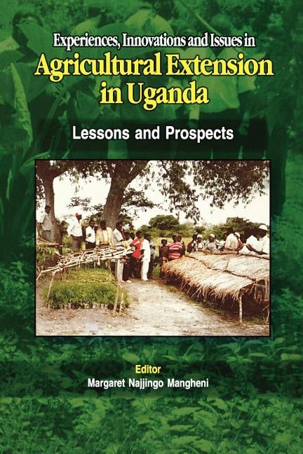 Experiences, Innovations and Issues in a by Mangheni, Margaret Najjingo