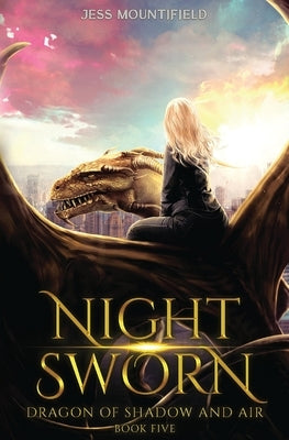 Night Sworn by Mountifield, Jess
