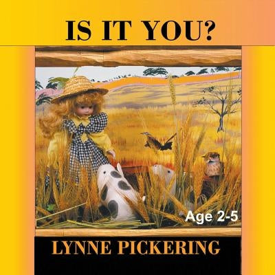 Is It You? by Pickering, Lynne