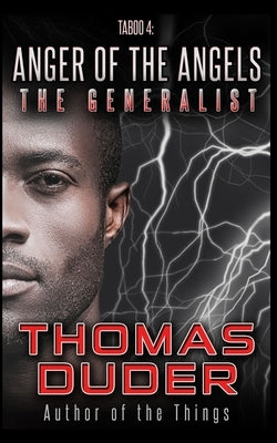 The Generalist - Taboo 4: Anger of the Angels by Robbins, Elizabeth