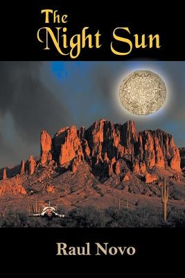 The Night Sun by Novo, Raul