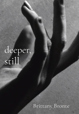 deeper, still by Bronte, Brittany